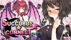 Succubus Connect! [1.0]