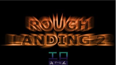 Rough Landing 2 [2.071] - Picture 1